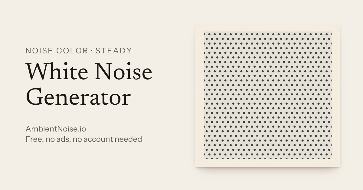 White Noise Online - Free White Noise Generator | AmbientNoise.io